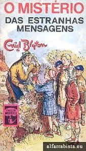 O Mistério das Estranhas Mensagens by Enid Blyton