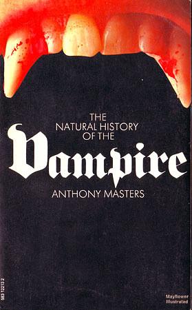 The Natural History of the Vampire by Anthony Masters