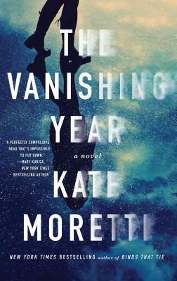 The Vanishing Year by Kate Moretti