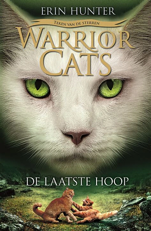 De Laatste Hoop by Erin Hunter