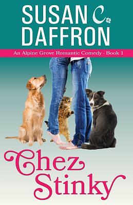 Chez Stinky by Susan C. Daffron