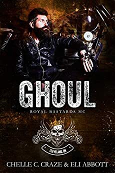 Ghoul by Maria Vickers, Chelle C. Craze, Eli Abbott