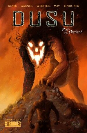 DUSU: Path of the Ancient #4 by Joshua Cozine, Marcus Lindgren, Darrell May, Christopher Garner, James C. Webster, Sebastian A. Jones