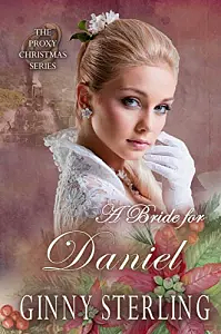A Bride for Daniel by Ginny Sterling