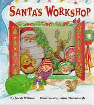 Santa's Workshop by Sarah Willson