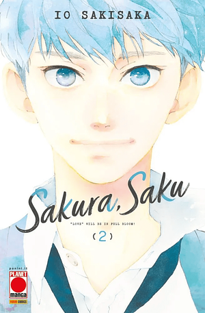 Sakura, Saku, Vol. 2 by Io Sakisaka