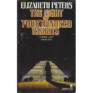 The Night of Four Hundred Rabbits by Elizabeth Peters