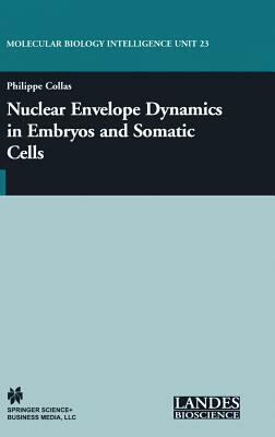 Nuclear Envelope Dynamics in Embryos and Somatic Cells by 