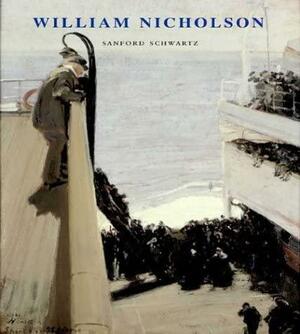 William Nicholson by William Nicholson, Sanford Schwartz