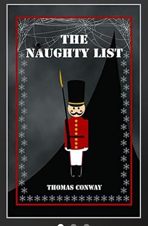 The Naughty List by Thomas Conway