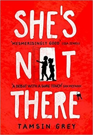 She's Not There by Tamsin Grey