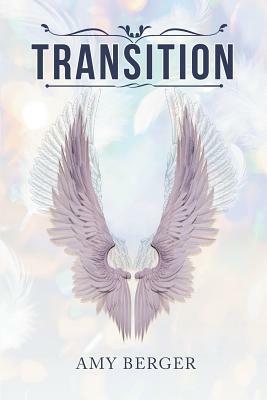 Transition by Amy Berger