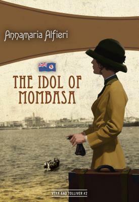 The Idol of Mombasa by Annamaria Alfieri