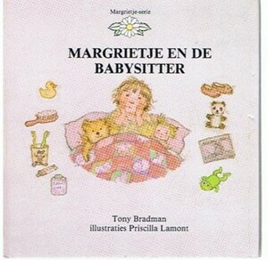 Margrietje en de babysitter by Tony Bradman, Priscilla Lamont