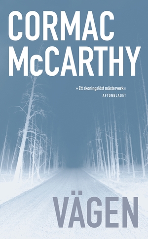 Vägen by Cormac McCarthy