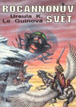 Rocannonův svět by Ursula K. Le Guin, Michael Bronec