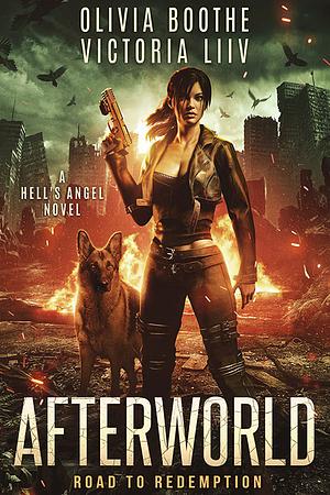 Afterworld: Road to Redemption by Victoria Liiv, Olivia Boothe