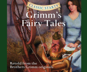 Grimm's Fairy Tales (Library Edition), Volume 42 by Jakob Grimm, Wilhelm Grimm