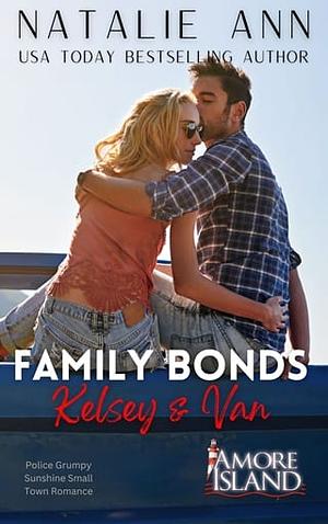 Family Bonds - Kelsey & Van by Natalie Ann