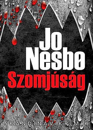 Szomjúság by Jo Nesbø