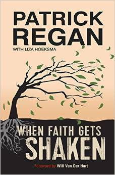 When Faith Gets Shaken by Patrick Regan, Liza Hoeksma
