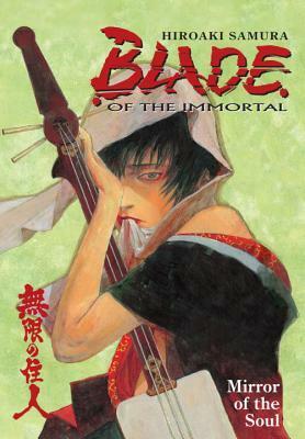 Blade of the Immortal, Volume 13: Mirror of the Soul by Hiroaki Samura