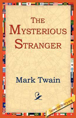 The Mysterious Stranger by Mark Twain