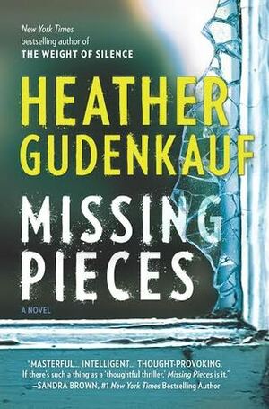 Missing Pieces by Heather Gudenkauf