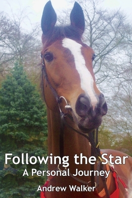 Following the Star by Andrew Walker