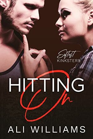 Hitting On by Ali Williams