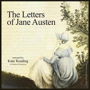 The Letters of Jane Austen by Jane Austen