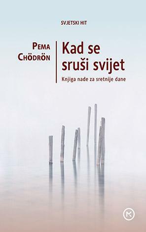 Kad se sruši svijet by Pema Chödrön