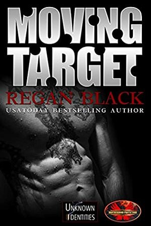Moving Target by Regan Black