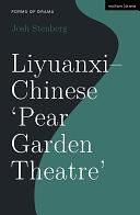 Liyuanxi - Chinese 'Pear Garden Theatre' by Simon Shepherd