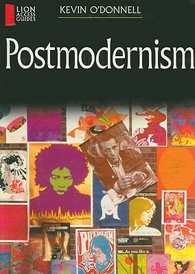 Postmodernism by Kevin O'Donnell Jr.
