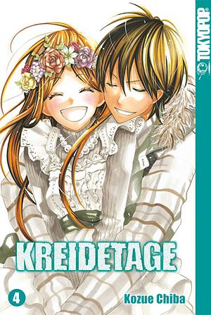 Kreidetage, Band 4 by Kozue Chiba