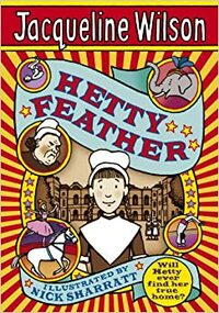 Hetty Feather by Jacqueline Wilson