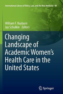 Changing Landscape of Academic Women's Health Care in the United States by 