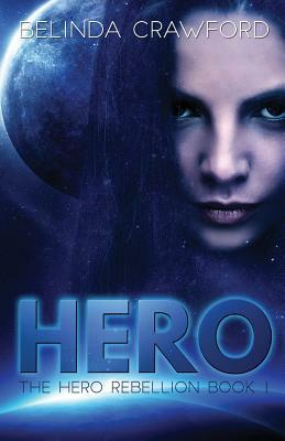 Hero by Belinda Crawford