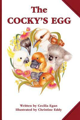 The Cocky's Egg by Cecilia Egan