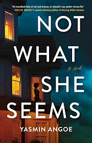 Not What She Seems by Yasmin Angoe