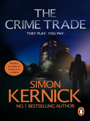 The Crime Trade by Simon Kernick