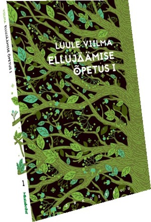 Ellujäämise õpetus I by Luule Viilma