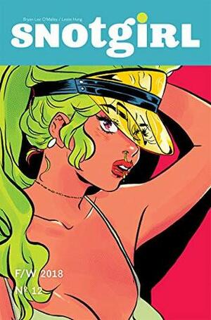 Snotgirl #12 by Bryan Lee O'Malley, Leslie Hung