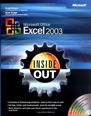 Microsoft® Office Excel 2003 Inside Out by Mark Dodge, Craig Stinson