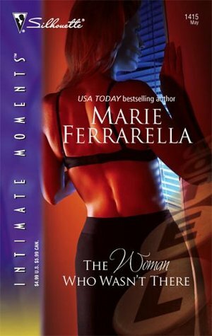 The Woman Who Wasn't There by Marie Ferrarella