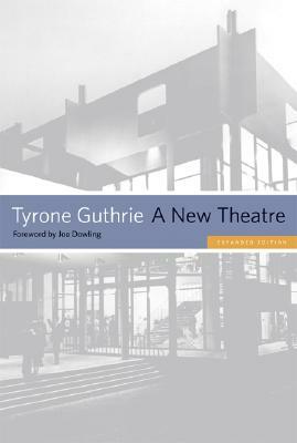 A New Theatre by Tyrone Guthrie