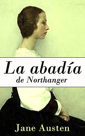 La abadía de Northanger by Jane Austen