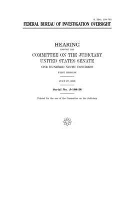 Federal Bureau of Investigation oversight by United States Congress, United States Senate, Committee on the Judiciary (senate)