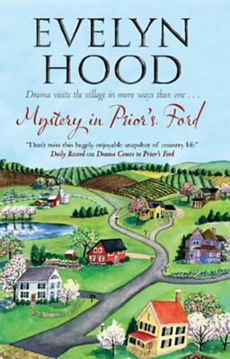 Mystery in Prior's Ford by Evelyn Hood